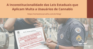 Imagem ilustrativa de um post de blog com o título "A INCONSTITUCIONALIDADE DAS MULTAS PARA CANNABIS". A foto principal mostra um policial em uniforme multando um jovem com a sobreposição visual de um formulário de "Auto de Infração Administrative - AIA" marcado com o carimbo vermelho e negrito "CANCELADO", simbolizando a anulação jurídica das penalidades. O layout inclui detalhes do autor (Saulo Veríssimo) e ícones de redes sociais.